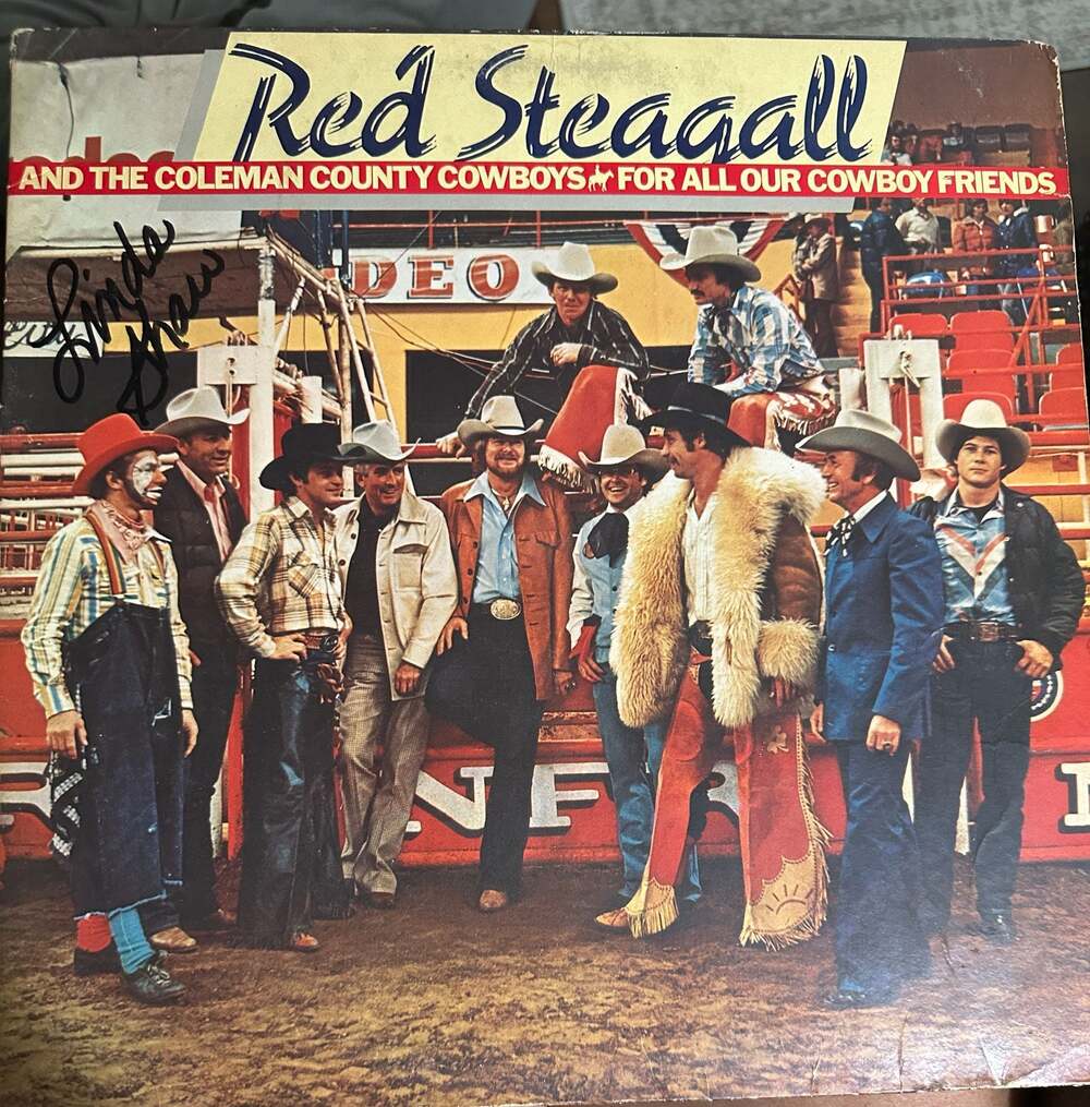 Red Steagall And The Coleman County Cowboys For All Our Cowboy Friends Vinyl LP